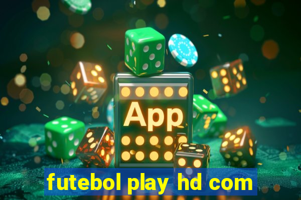 futebol play hd com